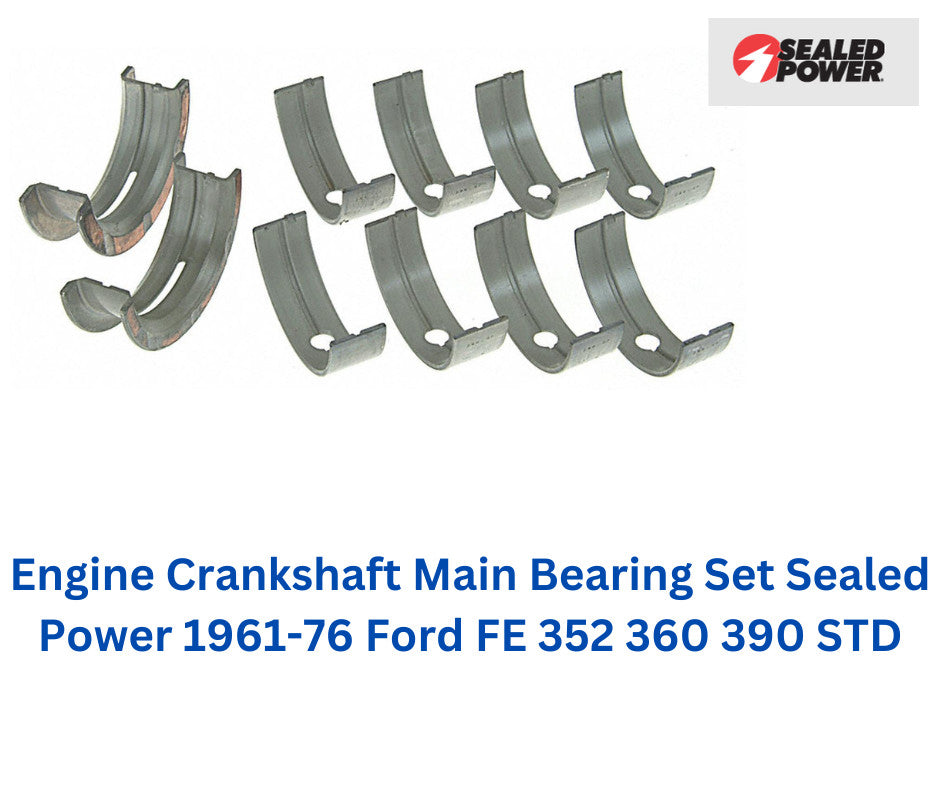 Sealed Power Main Bearings for Ford FE 390/427/428 1961-1976